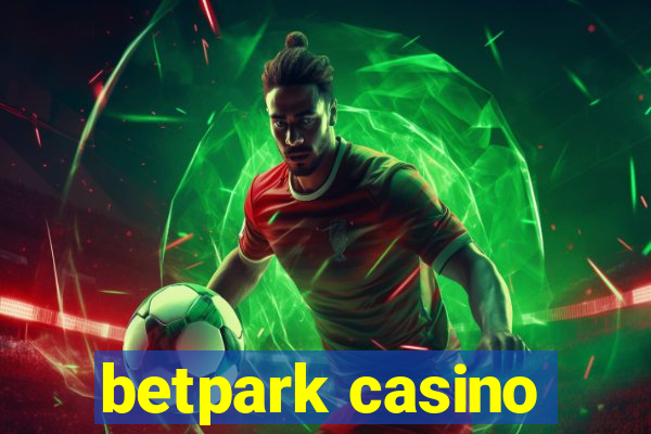 betpark casino